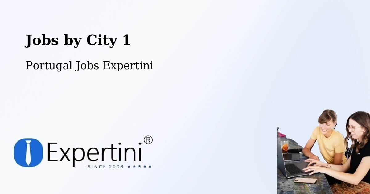 City Jobs in Portugal - Expertini