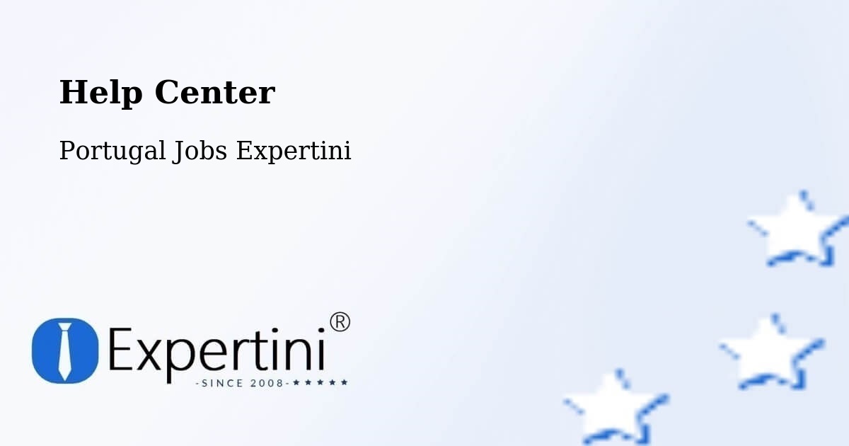 Help Center – Porto - Portugal Jobs Expertini